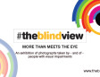 The Blind View: New Visions, Hidden Perspectives with Help of Her Highness Sheikha Arwa Al Qassimi